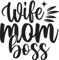 wife mom boss vector