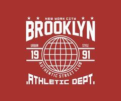 Clásico tipografía Universidad universidad brooklyn nuevo York eslogan impresión diseño para ropa de calle y urbano estilo camisetas diseño, sudaderas con capucha, etc vector