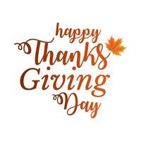 Thanksgiving Day Lettering Typography Text With Maple Leaf vector