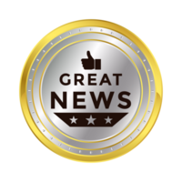 Great News Badge, Rubber Stamp, Banner, Tag, Emblem, Good News Label, Exciting News Banner In Flat Style With Glossy And Shiny Reflection On White Background, Design Element png