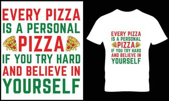 Pizza t-shirt design vector graphic.