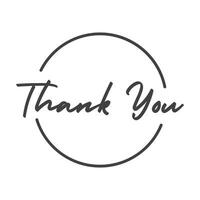 Thank you calligraphic message, hand drawn lettering text inside a circle. vector