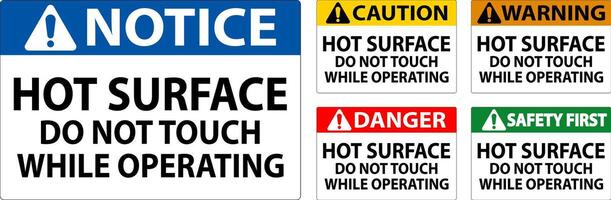 Danger Sign Hot Surface - Do Not Touch While Operating vector