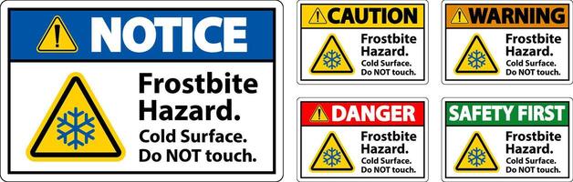 Caution Sign Frostbite Hazard, Do not Touch Cold Surface vector