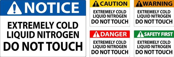 Caution Sign Extremely Cold Liquid Nitrogen Do Not Touch vector