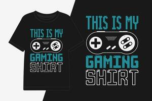 this is my gaming shirt graphic tshirt design gaming shirt design. vector