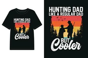 Vector quote hunting t shirt design, typography t shirt design