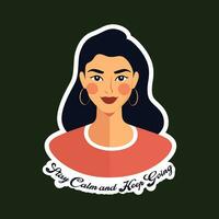 Sticker of Resilient Individual, Stay Calm and Keep Going vector