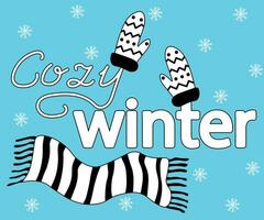 warm mittens, gloves and scarf,doodle, one line and text Cozy winter vector