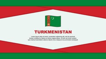 Turkmenistan Flag Abstract Background Design Template. Turkmenistan Independence Day Banner Cartoon Vector Illustration. Turkmenistan Vector