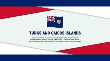 turcos y caicos islas bandera resumen antecedentes diseño modelo. turcos y caicos islas independencia día bandera dibujos animados vector ilustración. vector