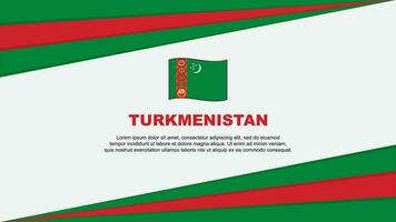Turkmenistan Flag Abstract Background Design Template. Turkmenistan Independence Day Banner Cartoon Vector Illustration. Turkmenistan Design