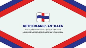 Netherlands Antilles Flag Abstract Background Design Template. Netherlands Antilles Independence Day Banner Cartoon Vector Illustration. Netherlands Antilles Template