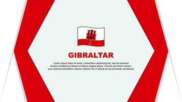 Gibraltar Flag Abstract Background Design Template. Gibraltar Independence Day Banner Cartoon Vector Illustration. Gibraltar Background