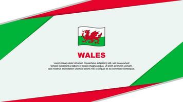 Wales Flag Abstract Background Design Template. Wales Independence Day Banner Cartoon Vector Illustration. Wales