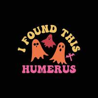 I Found This Humerus vector