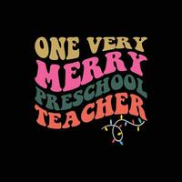 one very merry preschool teacher vector