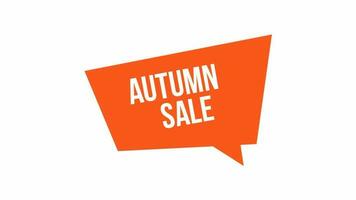 Autumn sale text animation on orange speech bubble. Suitable for promotion, announcement, marketing, advertising. Promotion for selling online. video