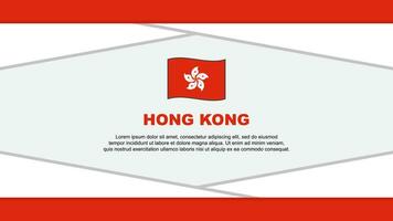 Hong Kong Flag Abstract Background Design Template. Hong Kong Independence Day Banner Cartoon Vector Illustration. Hong Kong Vector