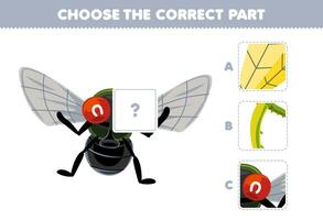 Education game for children choose the correct part to complete a cute cartoon fly picture printable bug worksheet vector