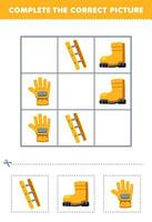 Education game for children complete the correct picture of a cute cartoon gloves ladder and boot printable tool worksheet vector
