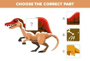 Education game for children choose the correct part to complete a cute cartoon spinosaurus picture printable prehistoric dinosaur worksheet vector