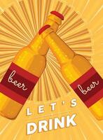 Poster of lets drink Beer bottles Vector