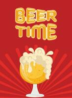 Beer time poster Beer glass with foam Vector