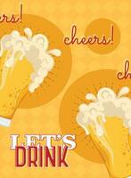 Poster of lets drink Beer glass with foam Vector