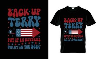 Back Up Terry Put It In colorful Graphic T-Shirt,t-shirt print mockup vector