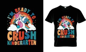 I'm Ready To Crush Kinderarten colorful Graphic T-Shirt,t-shirt print mockup vector