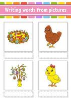 Writing words from pictures. Learn English words. Education developing worksheet. Color activity page. cartoon character. Vector illustration.