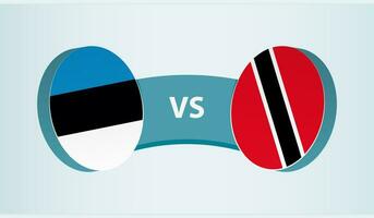 Estonia versus trinidad y tobago, equipo Deportes competencia concepto. vector