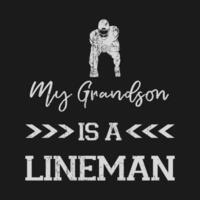 funny My Grandson Football Lineman Grandma Of A Football Lineman t shirt design vector