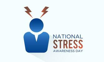 Vector illustration on the theme of National Stress Awareness Day, First wednesday in november. Holiday concept for banner, greeting card, poster and background design.