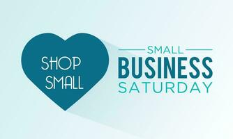 Small business saturday, november 25. Vector illustration of small business saturday. Holiday concept for banner, poster, card and background design.