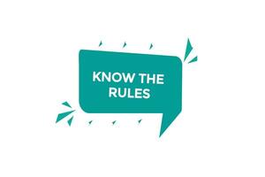 new know the rules  modern, website, click button, level, sign, speech, bubble  banner, vector