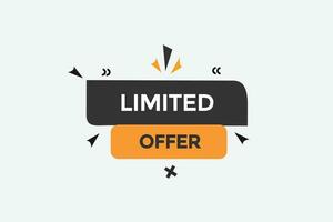 new limited offer modern, website, click button, level, sign, speech, bubble  banner, vector