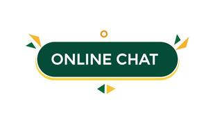 new online chat modern, website, click button, level, sign, speech, bubble  banner, vector