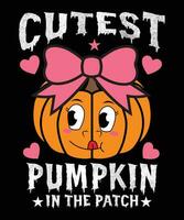 CUTEST PUMPKIN IN THE PATCH TSHIRT DESIGN vector