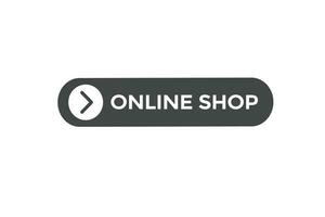 new online shop modern, website, click button, level, sign, speech, bubble  banner, vector