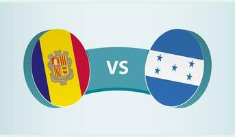 Andorra versus Honduras, team sports competition concept. vector