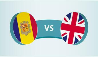 Andorra versus United Kingdom, team sports competition concept. vector