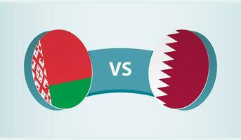 Belarus versus Qatar, team sports competition concept. vector