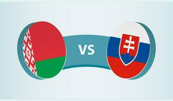 Belarus versus Slovakia, team sports competition concept. vector