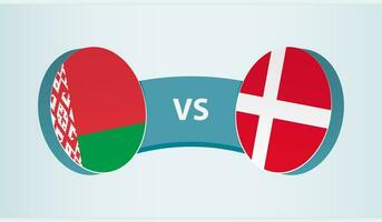 Belarus versus Denmark, team sports competition concept. vector