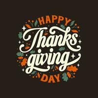 Happy Thanksgiving Day typography design for greeting card vector