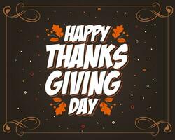 Happy thanksgiving Day flat typography design vector