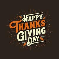 Happy thanksgiving Day lettering design vector