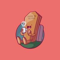 Coffin character drinking coffee in a graveyard vector illustration. Coffee, motivation, funny design concept.